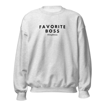 Favorite Boss Sweatshirt – #king&boss Edition